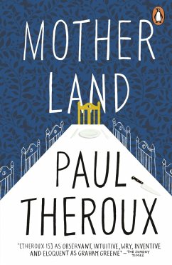 Mother Land (eBook, ePUB) - Theroux, Paul