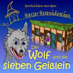 Der Wolf und die sieben Geißlein (MP3-Download)