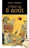 C'etait un 8 aout (eBook, ePUB)