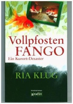 Vollpfostenfango - Klug, Ria