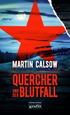 Quercher und der Blutfall - Calsow, Martin