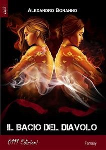 Il bacio del diavolo (eBook, ePUB) - Bonanno, Alexandro