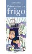 Prisonniers du frigo (eBook, ePUB) - Bild 1