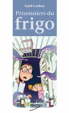 Cover Prisonniers du frigo (eBook, ePUB)