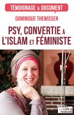Psy, convertie à l'islam et féministe (eBook, ePUB)