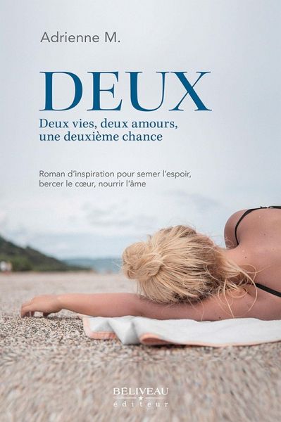 Deux : Deux vies, deux amours, une deuxieme chance (eBook, ePUB)