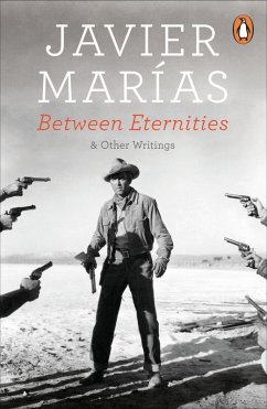 Between Eternities (eBook, ePUB) - Marías, Javier