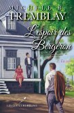 L'espoir des Bergeron 02 : La crise (eBook, ePUB) L'espoir des Bergeron 02 : La crise (eBook, ePUB)