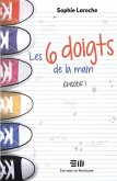 Les 6 doigts de la main (eBook, ePUB)