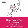 Herr Schreiber blockiert (MP3-Download) - Bild 1