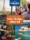 Lonely Planet Traveller - Die weltweit schönsten City-Trips 2017/2018 Lonely Planet Traveller - Die weltweit schönsten City-Trips 2017/2018
