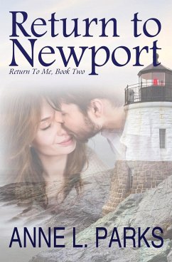 Return To Newport - Parks, Anne L.