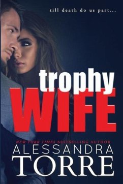 Trophy Wife - Torre, Alessandra