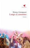 Lungo il cammino (eBook, ePUB)