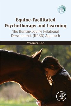 Equine-Facilitated Psychotherapy and Learning (eBook, ePUB) - Lac, Veronica