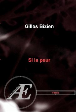 Si la peur (eBook, ePUB) - Bizien, Gilles