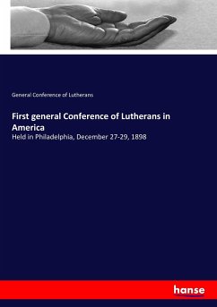 First general Conference of Lutherans in America