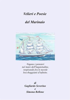 Velieri e Poesie del marinaio (eBook, ePUB) - Bellone, Simona