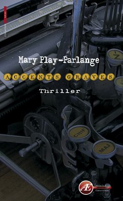 Accents graves (eBook, ePUB) - Play-Parlange, Mary