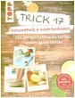 Trick 17 - Gesundheit & Wohlbefinden - Bild 1
