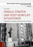 Fragile Staaten und Post-Konflikt-Situationen (eBook, ePUB)