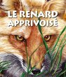Le renard apprivoise (eBook, PDF) - Bild 1