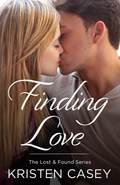 Finding Love (Lost & Found, #2) (eBook, ePUB) - Casey, Kristen