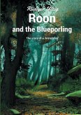 Roon and the Blueporling (eBook, ePUB) Roon and the Blueporling (eBook, ePUB)
