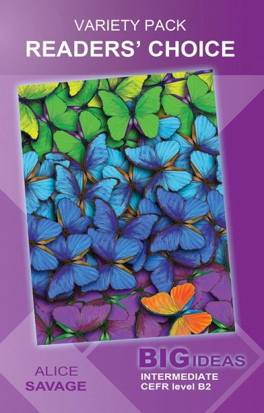 Variety Pack: Readers' Choice: Big Ideas: Intermediate (Wayzgoose Graded Readers) (eBook, ePUB) Variety Pack: Readers' Choice: Big Ideas: Intermediate (Wayzgoose Graded Readers) (eBook, ePUB)