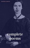 The Complete Poems of Emily Dickinson (ReadOn Classics) (eBook, ePUB)