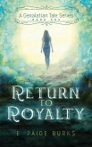 Return to Royalty (eBook, ePUB)