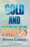 Gold And Fishes (eBook, ePUB) Gold And Fishes (eBook, ePUB)