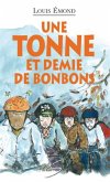 Une tonne et demie de bonbons (eBook, PDF)