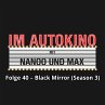 Im Autokino, Folge 40: Black Mirror... - Bild 1
