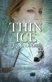 Thin Ice (Heart & Endurance, #2) (eBook, ePUB)