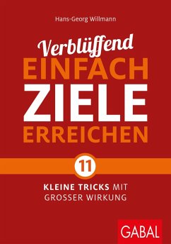 Verblüffend einfach Ziele erreichen (eBook, PDF) - Willmann, Hans-Georg