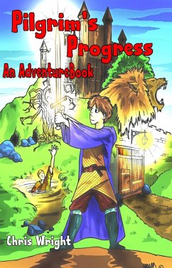 Pilgrim's Progress - An Adventure Book (eBook, ePUB) - Wright, Chris