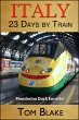 Italy: 23 Days By Train (eBook, ePUB) - Bild 1