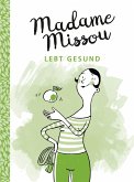 Madame Missou lebt gesund (eBook, ePUB)