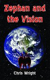 Zephan and the Vision (eBook, ePUB) Zephan and the Vision (eBook, ePUB)