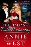 The Italian's Bold Reckoning (Hot Italian Nights, #4) (eBook, ePUB)