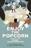 Enjoy the Popcorn (eBook, ePUB)
