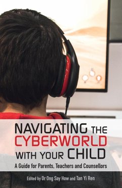 Navigation the Cyberworld with Your Child (eBook, ePUB) - Ong Say How, Tan Yi Ren