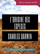 Charles Darwin : L'Origine des espèces... - Bild 1