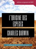 Charles Darwin : L'Origine des espèces au moyen de la sélection naturelle ou La préservation des races favorisées dans la lutte pour la vie (eBook, ePUB)