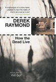 How the Dead Live (eBook, ePUB)