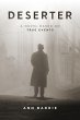 Deserter: A Novel Based on True Events... - Bild 1