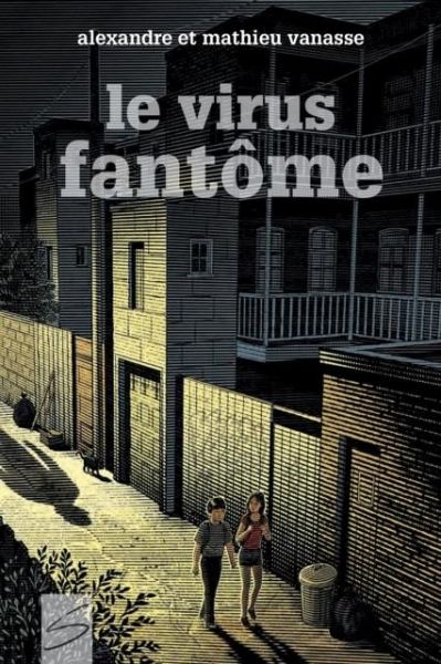 Le virus fantome (eBook, PDF)