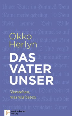 Das Vaterunser (eBook, ePUB) - Herlyn, Okko