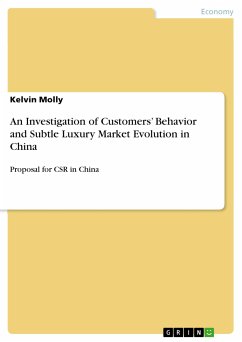 An Investigation of Customers&quote; Behavior and Subtle Luxury Market Evolution in China (eBook, ePUB)